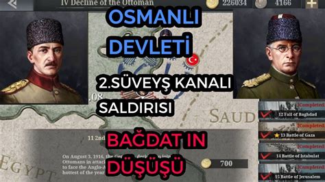 2 Süveyş Kanalı Harekatı ve Bağdatın Düşüşü European War 6 1914