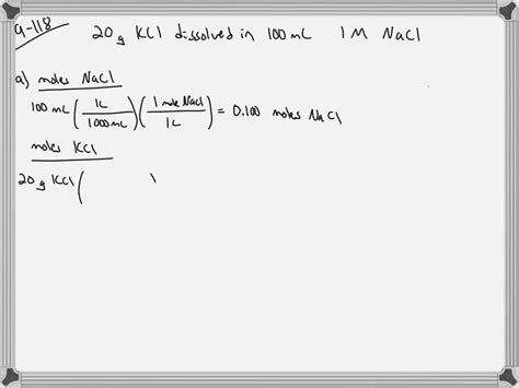 Solved A Solution Is Prepared By Dissolving G Of Kcl Mw G