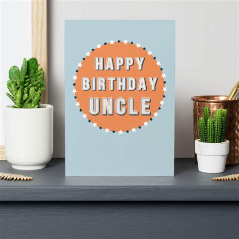 Happy Birthday Uncle Greetings Card By Paper Craze