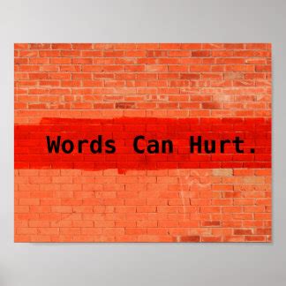 Words Hurt Posters | Zazzle