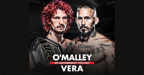 UFC 299: O'Malley Vs. Vera 2: Fight Card, Betting Odds, Start Time