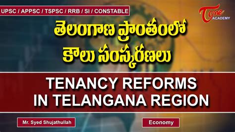 Land Reforms Tenancy Reforms In Telangana Region Telangana Economy