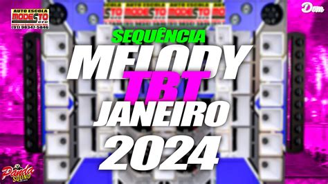 Set Melody Tbt Super Viuva Negra Janeiro O Panda Sound Youtube