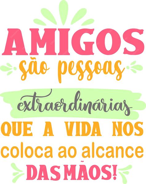 Frases De Amizade Dia Do Amigo Vetor Premium