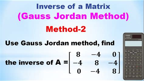 Snm Ma3251 Unit 3 Inverse Of A Matrix Gauss Jordan Method