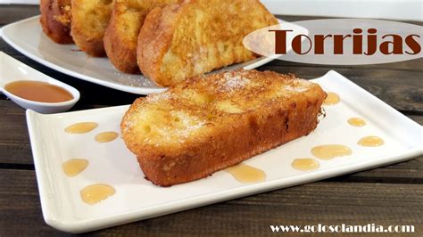 Torrijas Receta Escrita Y Detallada V Deo Explicativo Paso A Paso