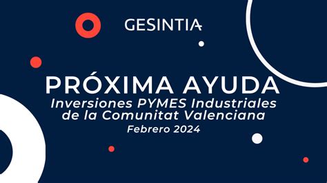 Nuevas Ayudas A Pymes Industriales De La Comunitat Valenciana