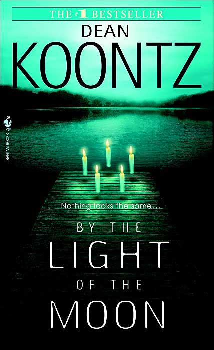 Dean Koontz ‘by The Light Of The Moon’ Review Horror Novel Reviews