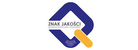 Certyfikat Znak Jakości Ekonomii Społecznej i Solidarnej 2021 w