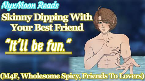 Skinny Dipping With Your Best Friend M F Friends To Lovers