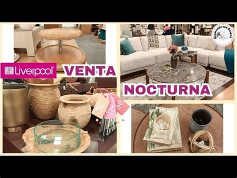 Nuevo Recorrido A Liverpoolventa Nocturnadescuentos Y Meses Sin