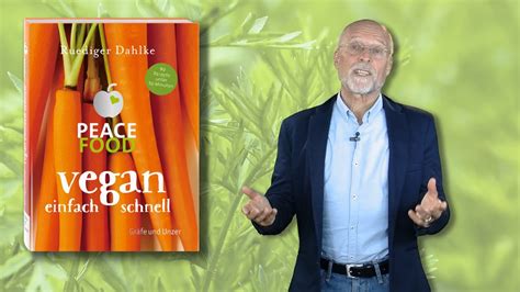 Peace Food Vegan einfach schnell Dr med Ruediger Dahlke Gräfe und