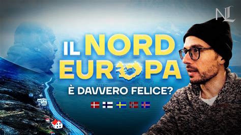 Islanda Il Nord Europa Davvero Felice Film Documentario Youtube