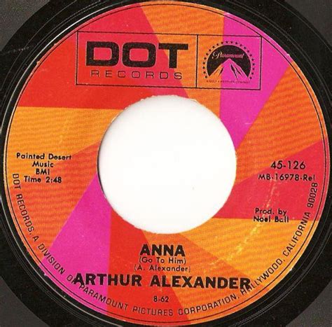 Arthur Alexander – Anna (Go To Him) / You Better Move On (Vinyl) - Discogs