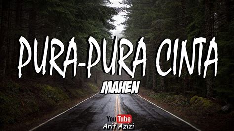 Mahen Pura Pura Lupa Lyric Youtube