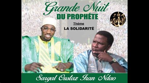 DIRECT Grand nuit du Prophète PSL avec Oustaz Mouhamed Mbaye SenTV