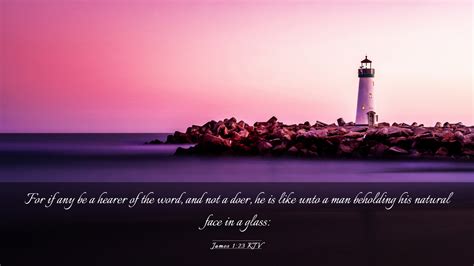 James 123 Kjv Desktop Wallpaper For If Any Be A Hearer Of The Word