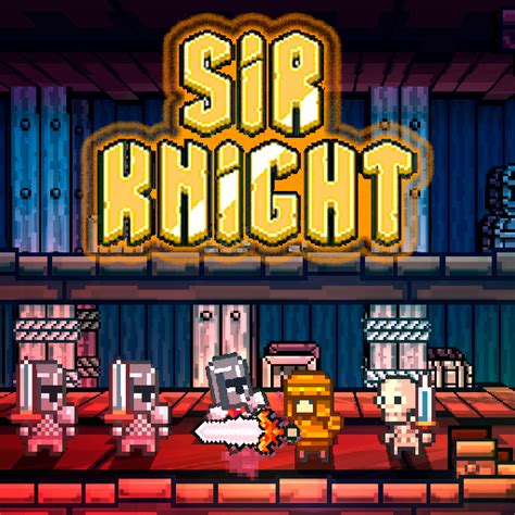 Игра Сэр Рыцарь - Играть Онлайн! Бесплатно