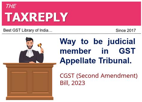 Way To Be Judicial Member In Gst Appellate Tribunal