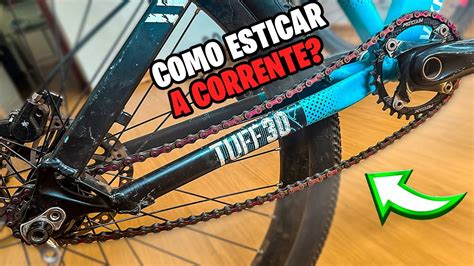 COMO Deixar A CORRENTE ESTICADA Da BIKE SINGLE SPEED MENOS DE 10