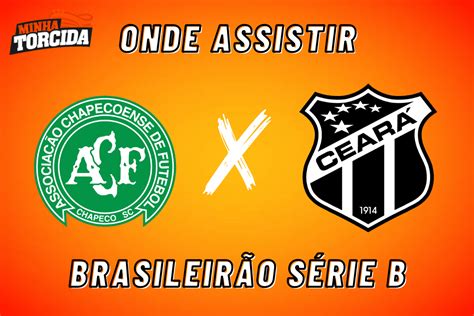 Chapecoense X Ceará Onde Assistir E Escalações