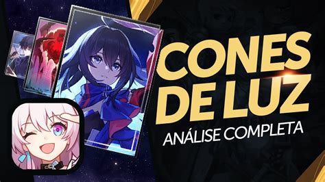 Melhores Cones De Luz Para Cada Personagem Honkai Star Rail Youtube