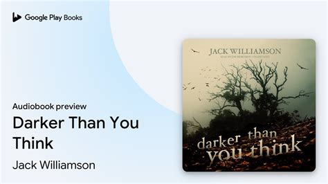 Darker Than You Think By Jack Williamson Audiobook Preview Youtube