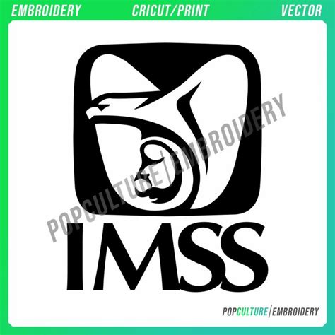 IMSS - Official Logo for Embroidery & Vector • Pop Culture Embroidery ...