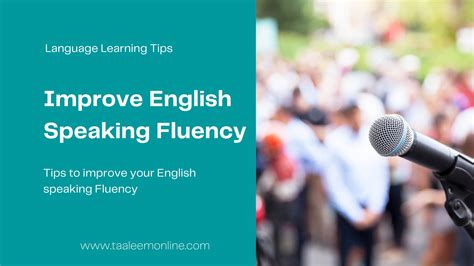 How To Speak English Fluently 13 Tips Taaleem Online