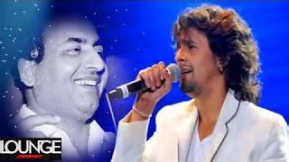 Aane se uske aaye Bahar Sonu Nigam Mohammad Rafi ki yaden audio bea ...