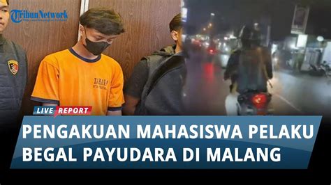 Pengakuan Mahasiswa Pelaku Begal Payudara Di Dau Malang Tak Kuat Tahan