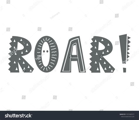 3,607 Roar Typography Images, Stock Photos & Vectors | Shutterstock