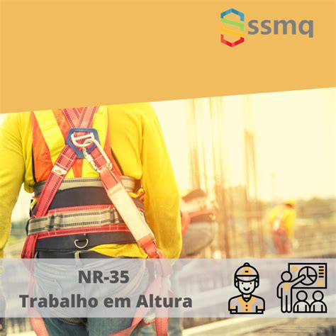 Treinamento Nr Trabalho Em Altura Marketplace Do Ssmq