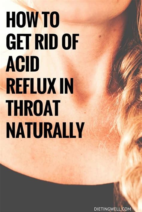 How To Get Rid Of Acid Reflux In Throat Naturally Reflux Remedies