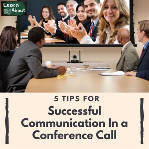 5 Tips For Successful Communication In A Conference Call