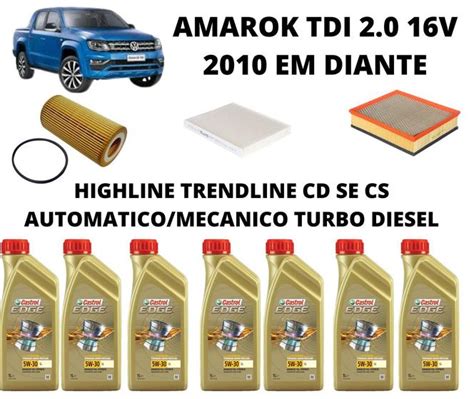 Kit revisão troca de oleo amarok 2 0 castrol s filt comb Outros