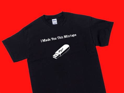 I Made You This Mixtape Usb Drive T Shirt Global Geek News