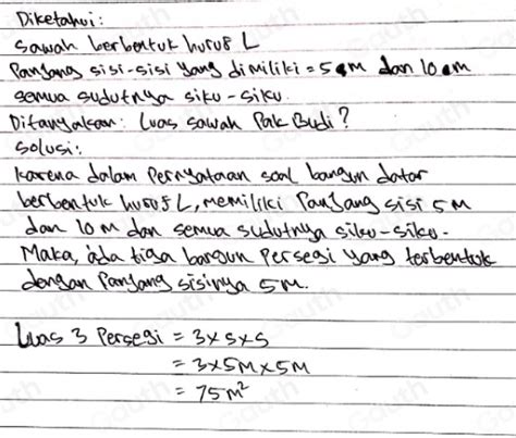 Solved Osk Pak Budi Memiliki Sawah Berbentuk Huruf L Jika