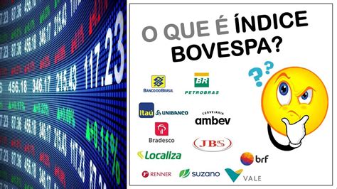 O que é índice Bovespa IBOV Ibovespa YouTube