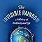 The Invisible Rainbow: A History of Electricity and Life: Firstenberg ...