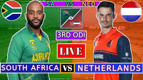 🔴 Live Netherlands Vs South Africa 3rd Odi Live Ned Vs Sa 3rd Odi Live Live Commentary