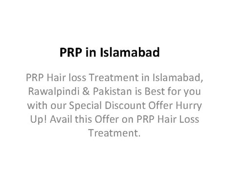 Prp In Islamabad Prp Hair Loss Treatment In