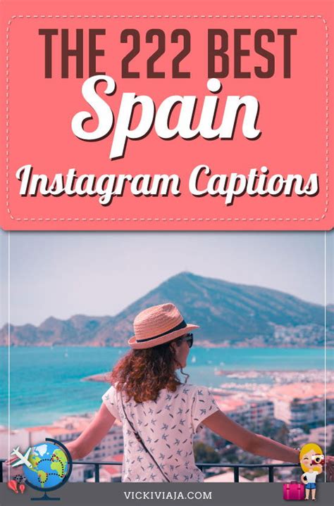 The Best Spain Instagram Captions Quotes More