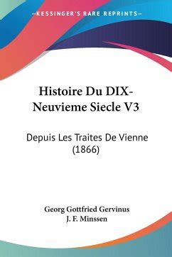 Histoire Du Dix Neuvieme Siecle V Von Georg Gottfried Gervinus Als