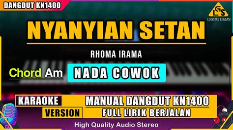 Nyanyian Setan Rhoma Irama Karaoke Dangdut Original Kn Youtube