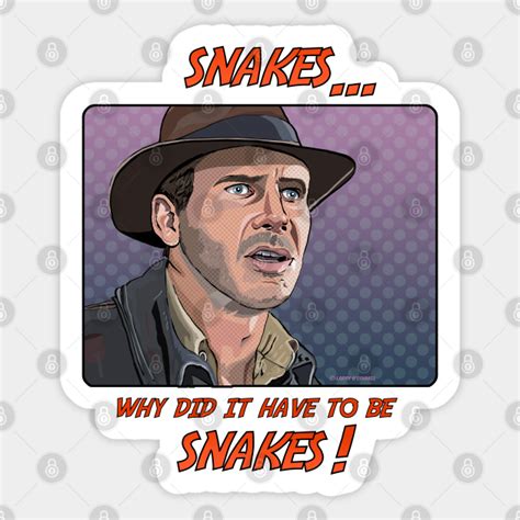 Why Did It Have To Be Snakes Snake Sticker Teepublic