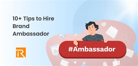 10 Tips To Hire Brand Ambassador Recruitbpm