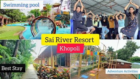 Sai River Resort Khopoli Karjat All Meals Including Best Resort For