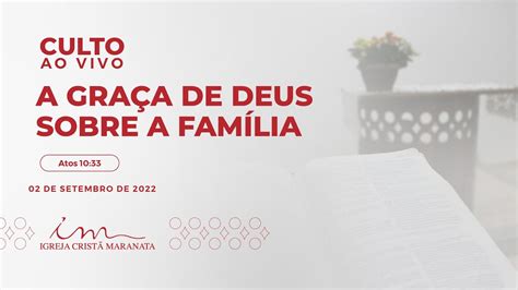 Culto H Igreja Crist Maranata A Gra A De Deus