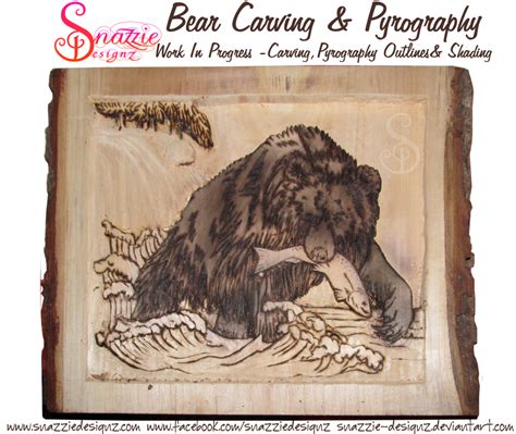 Bear Carving And Pyrography Wood Burning By Snazzie Designz On Deviantart